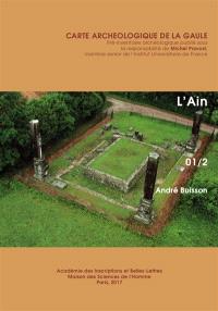 Carte archéologique de la Gaule. Vol. 1. L'Ain