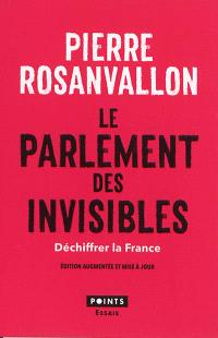 Le parlement des invisibles : déchiffrer la France