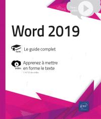 Word 2019 : le guide complet, apprenez à mettre en forme le texte
