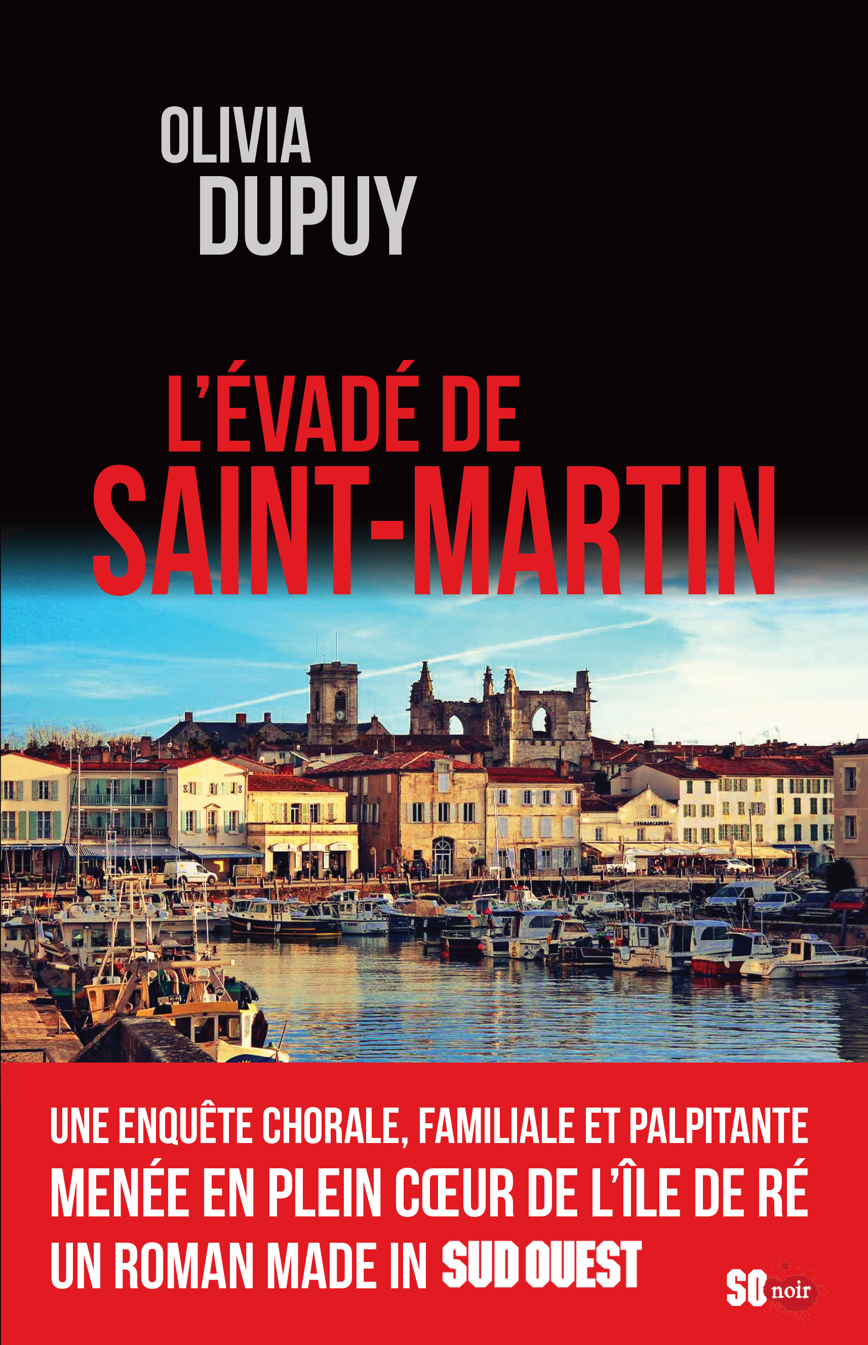 L'évadé de Saint-Martin