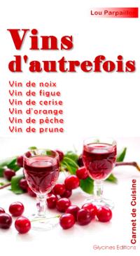 Vins d'autrefois