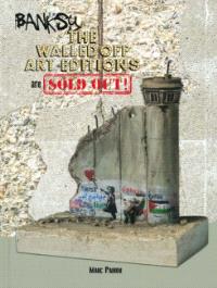 Banksy - The Walled Off Art Editions Are Sold Out