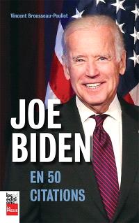 Joe Biden en 50 citations