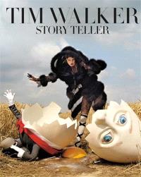 Tim Walker story teller (paperback) (anglais)