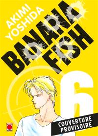 Banana Fish Volume 6 Akimi Yoshida Librairie Mollat Bordeaux