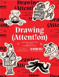 DRAWING ATTENTION CUSTOM ILLUSTRATION SOLUTIONS FOR BRANDS TODAY /ANGLAIS