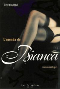 L'agenda de Bianca  : roman érotique 