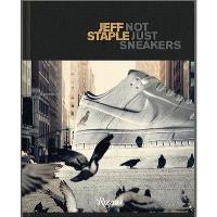 Jeff staple not just sneakers