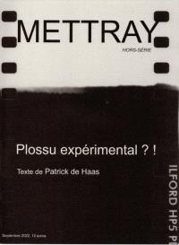 Mettray Hors série Plossu experimental