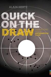 Quick on the draw  : crime-busting with a mathematical twist 