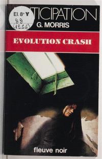 Evolution crash
