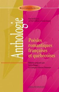 Poésies romantiques françaises et québécoises : anthologie
