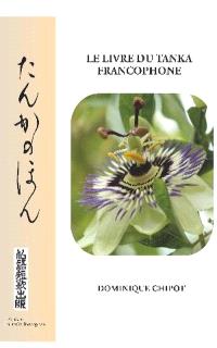 Le livre du tanka francophone