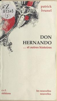 Don Hernando : nouvelles pour le théâtre