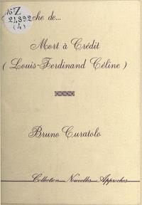 Approche de Mort à crédit (Louis-Ferdinand Céline)