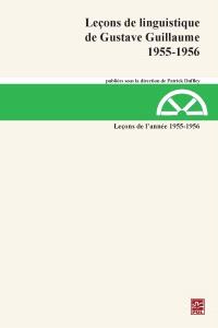 Leçons de linguistique de Gustave Guillaume. Volume 23, Leçons de l'année 1955-1956 